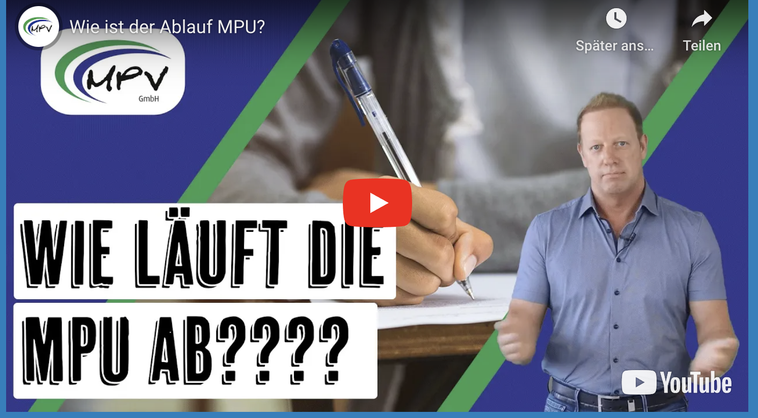 Vorschaubild eines Videos von MPV GmbH mit der Frage 'Wie läuft die MPU ab?' und Markus Erl, der vor einer Kamera steht.